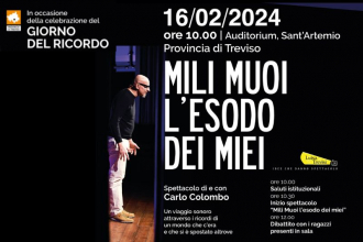 Giorno del Ricordo, al Sant’Artemio lo Spettacolo “Mili muoi, l’esodo dei miei” di Carlo Colombo